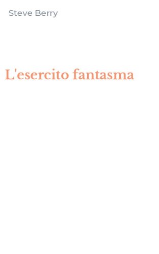 L'esercito fantasma