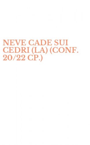 NEVE CADE SUI CEDRI (LA) (CONF. 20/22 CP.)
