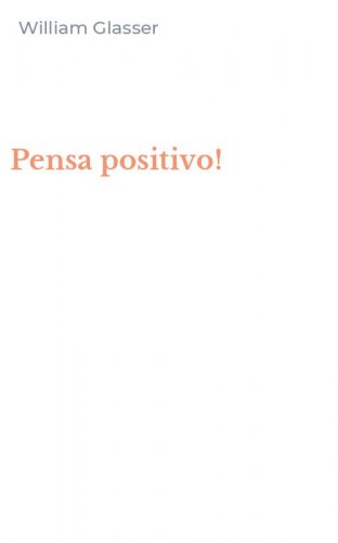 Pensa positivo!