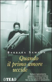 Quando il primo amore uccide