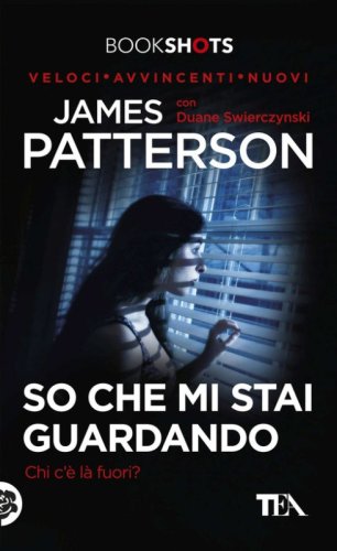 So che mi stai guardando. Chi c'&egrave; l&agrave; fuori?