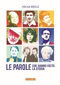 Le parole che hanno fatto la storia