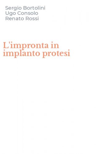 L'impronta in implanto protesi