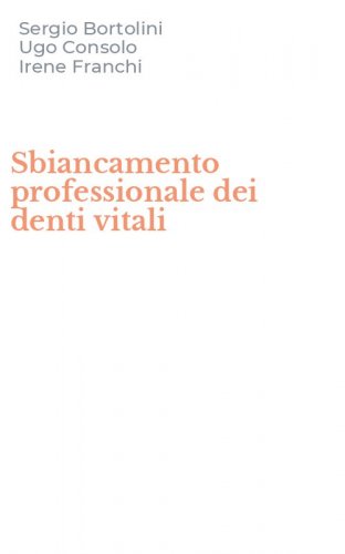 Sbiancamento professionale dei denti vitali