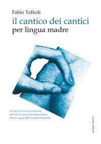 Il cantico dei cantici. per lingua madre