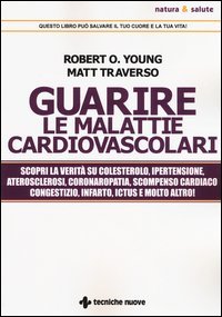Guarire le malattie cardiovascolari