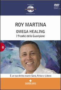 Omega healing. I 9 codici della guarigione