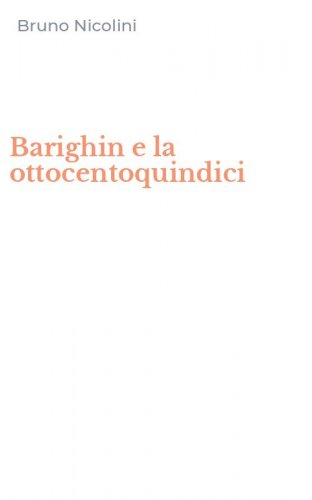 Barighin e la ottocentoquindici