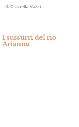 I sussurri del rio Arianna