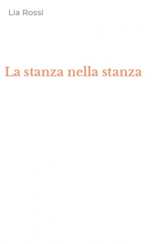 La stanza nella stanza
