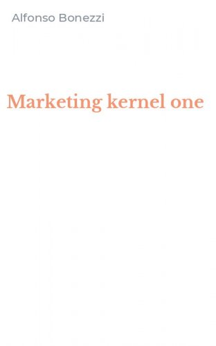 Marketing kernel one