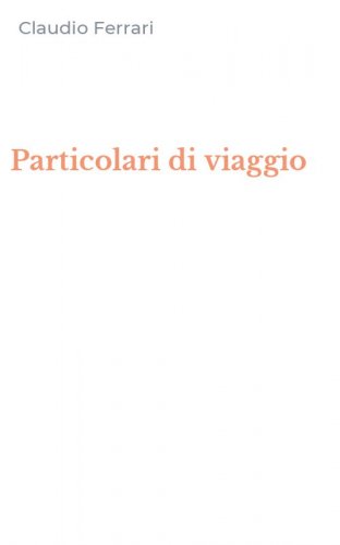 Particolari di viaggio