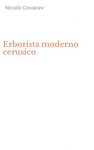 Erborista moderno cerusico