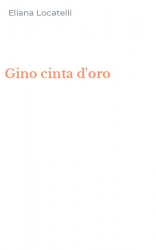Gino cinta d'oro