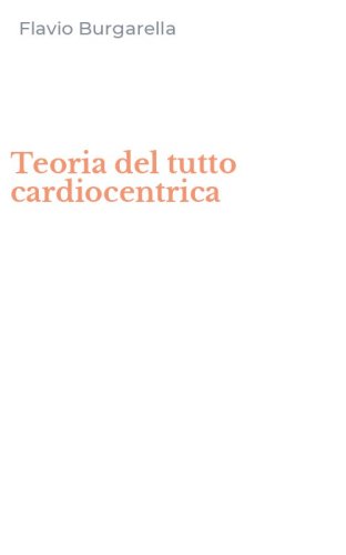 Teoria del tutto cardiocentrica