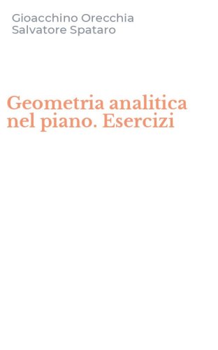 Geometria analitica nel piano. Esercizi