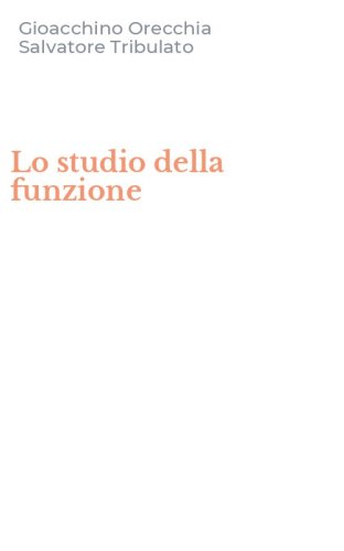 Lo studio della funzione