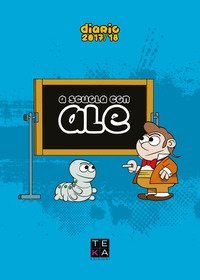 A scuola con Ale. Diario scolastico 2017-2018