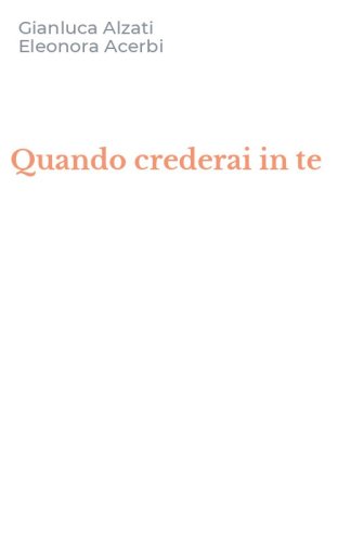 Quando crederai in te