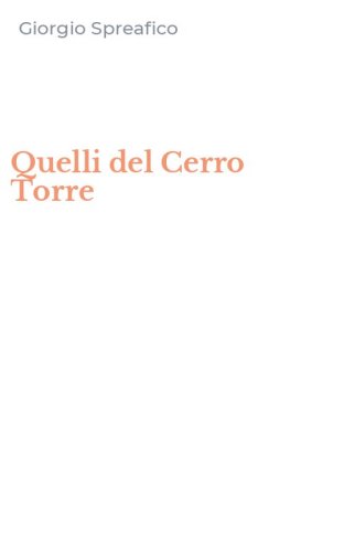 Quelli del Cerro Torre