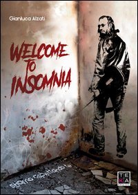 Welcome to Insomnia. Stiamo aspettando te