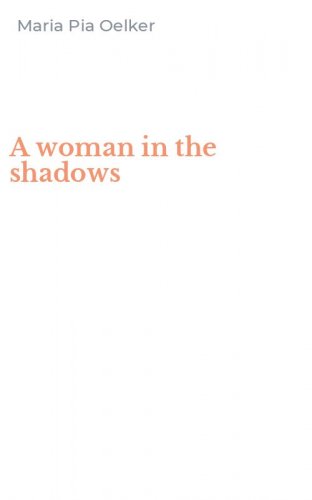 A woman in the shadows