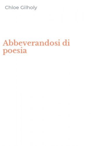 Abbeverandosi di poesia