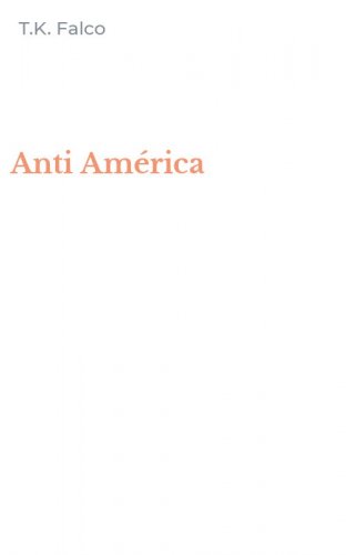 Anti Am&eacute;rica