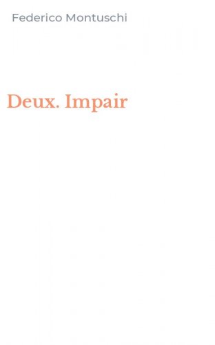 Deux. Impair