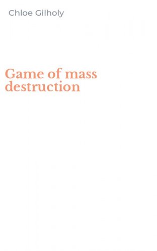 Game of mass destruction