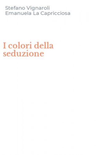 I colori della seduzione
