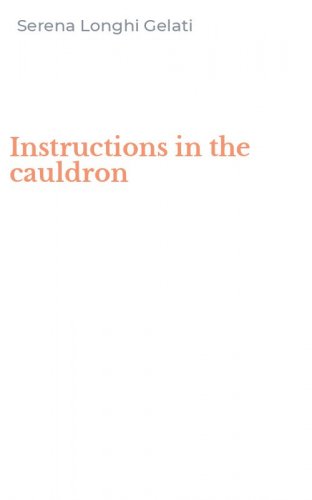 Instructions in the cauldron