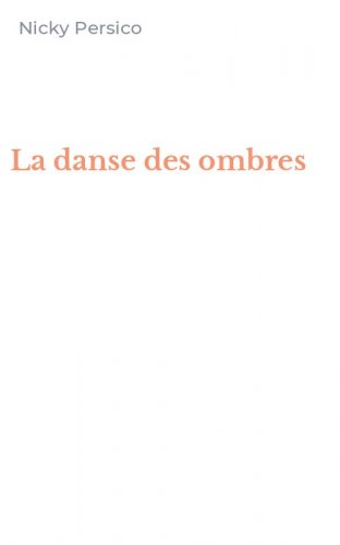 La danse des ombres