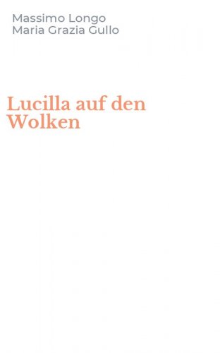 Lucilla auf den Wolken