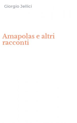 Amapolas e altri racconti