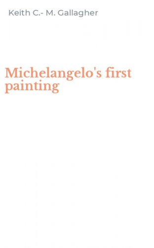 Michelangelo's first painting