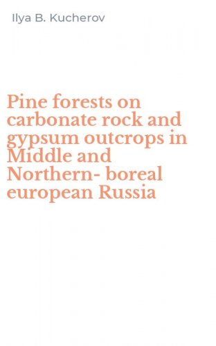 Pine forests on carbonate rock and gypsum outcrops in Middle and Northern-boreal european Russia