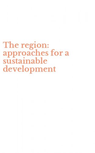The region: approaches for a sustainable development