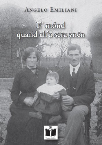 E' m&oacute;nd quand ch'a sera zn&eacute;n