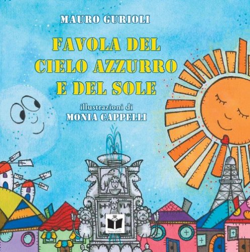 Favola del cielo azzurro e del sole