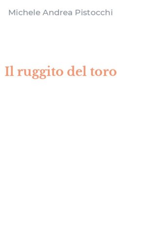 Il ruggito del toro