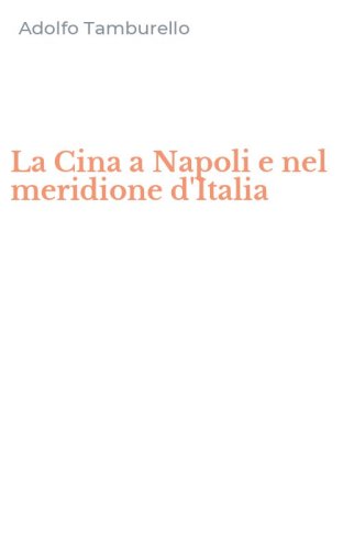 La Cina a Napoli e nel meridione d'Italia