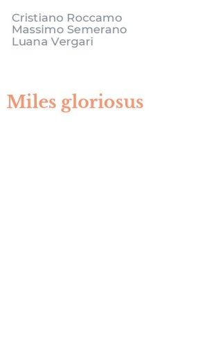 Miles gloriosus