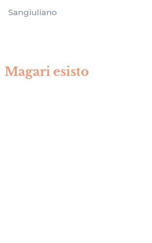 Magari esisto
