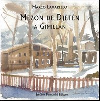 M&eacute;zon de Dj&egrave;t&eacute;n a Gimillan