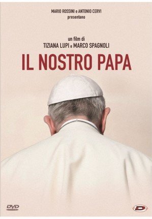 IL NOSTRO PAPA