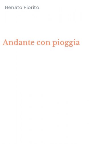 Andante con pioggia