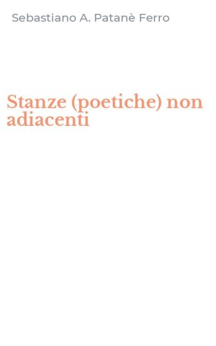 Stanze (poetiche) non adiacenti