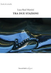 TRA DUE STAZIONI