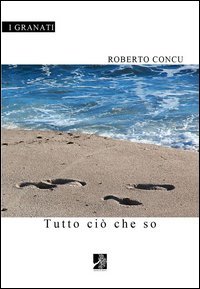 Tutto ci&ograve; che so
